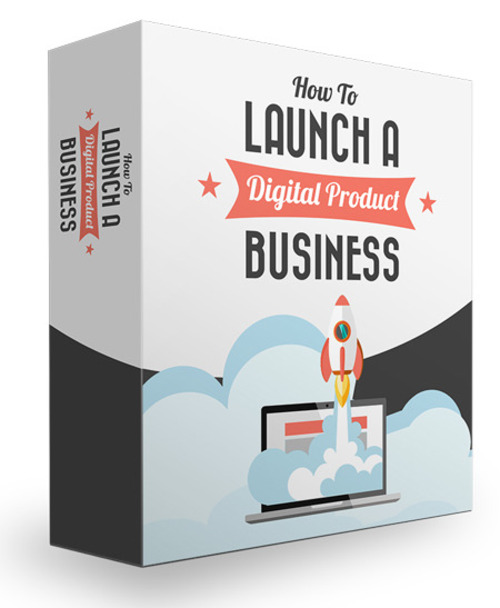 Product picture How To Launch A Digital Product Business - eBoos and Video 